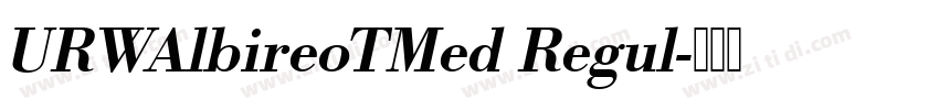 URWAlbireoTMed Regul字体转换